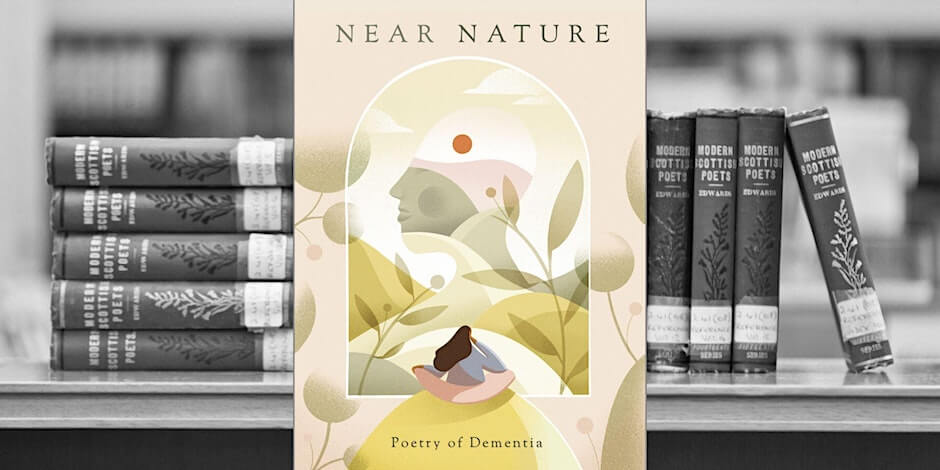 Near Nature: Poetry of Dementia Book launch